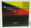 Apocalypse. FERAY Serge