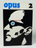 Opus international 2 "L'oeil v&eacute;rit&eacute;"
. (Collectif) Roman Cieslewicz, Jean-Luc Godard, Andr&eacute; Pieyre de Mandiargues, A. Jouffroy, J.J. Lev&ecirc;que, Michel ...