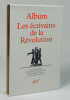Album Les &eacute;crivains de la R&eacute;volution. Iconographie comment&eacute;e.
. GASCAR Pierre