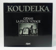 Gitans, La fin du voyage.. KOUDELKA Josef
