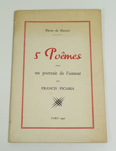 5 poèmes, avec un portrait de l'auteur par Francis Picabia