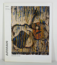 Arman - Shooting colors. Peinture et musique. Précédé d'un entretien avec Jean-Luc Chalumeau