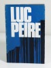Luc Peire. XURIGUERA Gérard