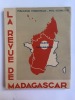 La Revue de Madagascar - N° 20 - octobre 1937 . La Revue de Madagascar