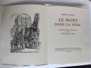 Le Mont dans la Ville Lithographies de Georges GOBÔ. FOCILLON, Henri.