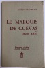 Le Marquis de Cuevas : Mon ami. Avant-propos et dessins d'Anne Français. Saint-Leu (Patrick de )