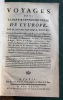Voyages dans la partie septentrionale de l’Europe, par Joseph Marshall, Ecuyer ; pendant les années 1768, 1769 & 1770, dans lesquels on trouve les ...