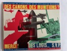 Des Canons, Des Munitions ? Non merci ! Des Logis. S.V.P.. LE CORBUSIER. (Charles-Édouard Jeanneret-Gris)