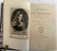 Les Contes de Ch. Perrault précédés d'une préface par P.-L. Jacob, bibliophile et suivis de la Dissertation sur les contes de fées par le baron ...