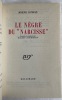 Le nègre du "Narcisse". Traduit de l'anglais par Robert d’Humière. CONRAD (Joseph)