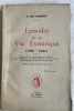 Épisodes de la Vie Ésotérique 1780 - 1824. Extraits de la correspondance inédite de J.-B. Willermoz, du Prince de Hesse-Cassel, et de quelques-uns de ...