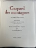 Gaspard des Montagnes.. POURRAT (Henri) BARRET (Gaston)