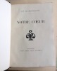 Notre Cœur. MAUPASSANT (Guy de)