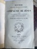 Histoire religieuse, politique et litt&eacute;raire de la Compagnie de J&eacute;sus. Compos&eacute;e sur les documents in&eacute;dits et authentiques.  . CR&Eacute;TINEAU-JOLY (Jacques) ...