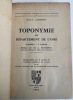 Toponymie du d&eacute;partement de l'Oise. Pr&eacute;face de L. Rousseau. (Soci&eacute;t&eacute; de linguistique r&eacute;gionale de la Picardie historique.)  . LAMBERT Emile.