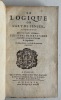 La Logique ou l'Art de Penser Contenant outre les Règles Communes Plusieurs Observations Nouvelles Propres à Former le Jugement. Sixième édition revue ...