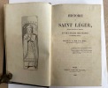 Histoire de saint Léger, évêque d'Autun et martyr, et de l'église des Francs au septième siècle, par le R. P. dom J-B. Pitra, moine bénédictin, de la ...