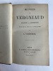 Oeuvres de Vergniaud; Guadet - Gensonn&eacute;; Recueillies et annot&eacute;es par A. Vermorel. VERMOREL (A.)