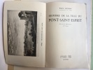 Histoire de la ville de Pont-Saint-Esprit. GOURON (Marcel)