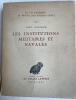 LA VIE PUBLIQUE ET PRIVEE DES ANCIENS GRECS. VIII : LES INSTITUTIONS MILITAIRES ET NAVALES. COUISSIN (Paul)
