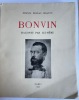 Bonvin racont&eacute; par lui-m&ecirc;me.. Moreau-N&eacute;laton, Etienne.