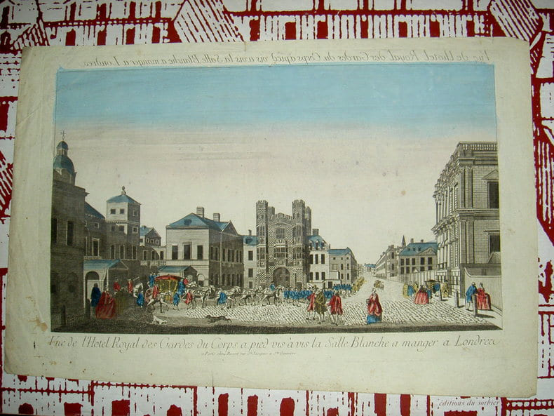 Vue de l'H&ocirc;tel Royal des gardes du Corps &agrave; pied vis &agrave; vis la Salle Blanche &agrave; manger &agrave; Londres. Vue d'Optique du dix-huiti&egrave;me si&egrave;cle