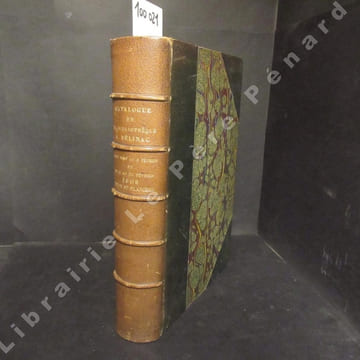 Catalogue de la Bibliothèque de Feu Mr Albert Bélinac (Membre de la Société de Bibliophiles Industriel) - Catalogue et Planches Première Partie: Très ...