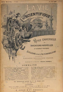 La Vie Scientifique, Revue Universelle des Inventions Nouvelles et Sciences Pratiques du Cyclisme et de l'Automobilisme, n°254
