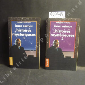 Histoires mystérieuses. Tome 1 et 2.