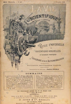La Vie Scientifique, Revue Universelle des Inventions Nouvelles et Sciences Pratiques du Cyclisme et de l'Automobilisme, n°268. La Vie Scientifique, ...