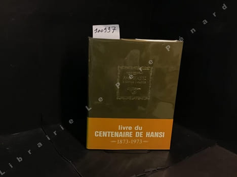 Avec Hansi à travers l'Alsace: le livre du Centenaire de Hansi 1873-1973. PERREAU Robert