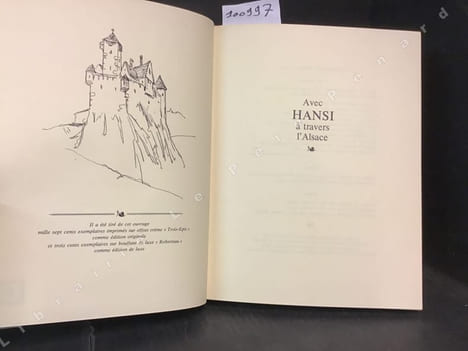 Avec Hansi à travers l'Alsace: le livre du Centenaire de Hansi 1873-1973. PERREAU Robert