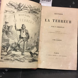 Histoire de la TERREUR ( tome premier et tome second réunis en 1 volume)