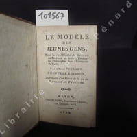 Le Modèle des Jeunes Gens dans la vie édifiante de Claude Le Peletier de Sousi, Etudiant en philosophie dans l'Université de Paris. Nouvelle édition augmentée d'un Précis de la vie de Maurice Le Peletier