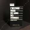 L'histoire vraie du Gang des Lyonnais. SCHITTLY, Richard