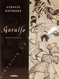 Garulfo Tome 5 : Preux et prouesses (tirage de tête)