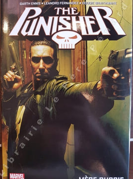 The Punisher Tome 2 : Mère Russie (épuisé). ENNIS, Garth (scénario) et FERNANDEZ, Leandro et BRAITHWAITE, Dougie (dessin)