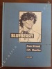 Blueberry : La Tribu fantôme - La dernière carte (Tirage de tête). GIRAUD, Jean et CHARLIER, J. M.