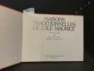 Maisons traditionnelles de l'Île Maurice. PAGES, Jean-Louis