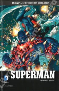 Superman - Unchaindes - 2e partie