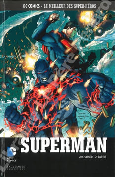Superman - Unchaindes - 2e partie. SNYDER, Scott (scénario) et LEE, Jim (dessin) - Collectif