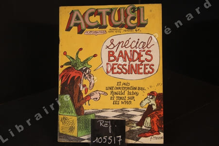 Actuel N° 40 : Spécial Bandes-dessinées. Et puis une conversation avec Ronald Laing et tout sur les Who