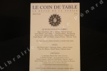 Le Coin de Table, N°43 :  Qu'avons nous à déclarer ? (textes de Calonne, Guilbaud, Heurtebize, Lexert, Obaldia, Sylvoisal...) // Poèmes // Chroniques ...