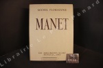 Manet. FLORISOONE, Michel
