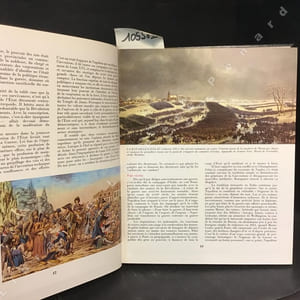 Napoléon et l'Empire. 1769 - 1815 - 1821
