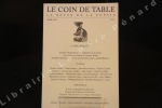Le Coin de Table, N°50 : La reconquête : L'empreinte de la poésie et "Les traces des combats" de Jacques Bertin (Jacques Charpentreau) - "A mon ami ...