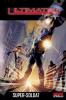 Ultimates (Marvel Deluxe) Tome 1 : Super-Soldat. MILLAR, Mark (scénario) et HITCH, Bryan (dessin) - Couleurs de Paul Mounts