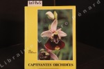Captivantes orchidées. JEANBOURQUIN, Georges (Abbé)