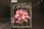 Hardy orchids. Orchids for the garden and Frost-free Greenhouse. CRIBB, Phillip - BAILES, Christopher / Cherry-Anne Lavish and Valérie Price (Line ...