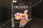 Comment choisir et entretenir vos orchidées. LEROY-TERQUEM, Gérald - PARISOT, Jean - Préface de Maurice Lecoufle